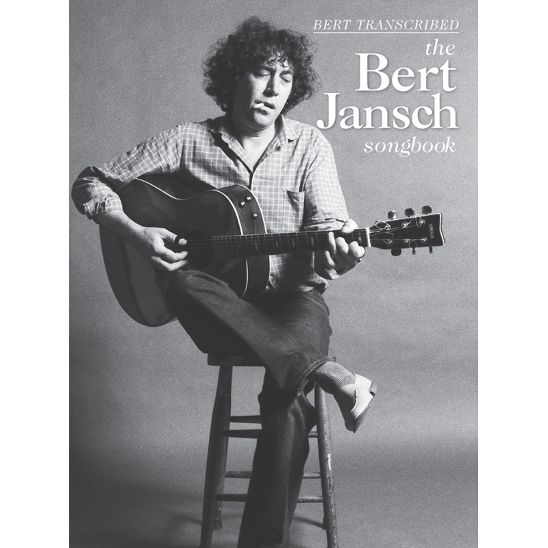 Bert Jansch - Bert Transcribed