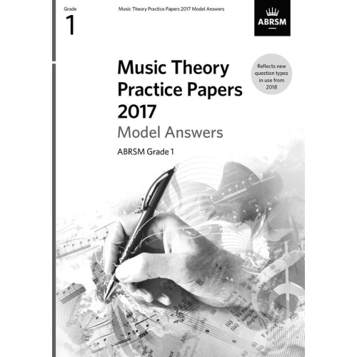 Music Theory Practice Papers 2017 Model Answers: ABRSM Grade 1