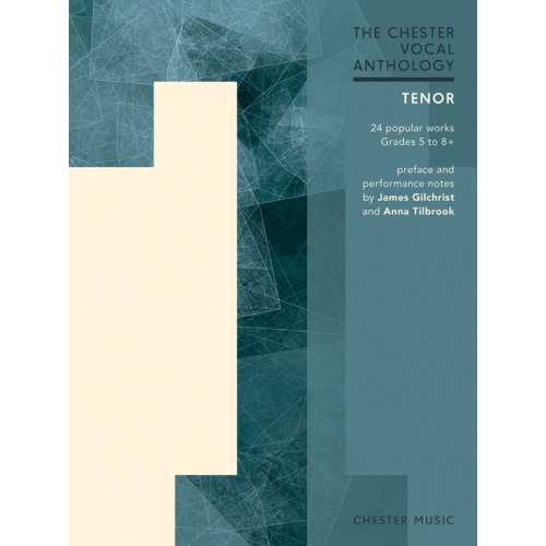 The Chester Vocal Anthology: Tenor