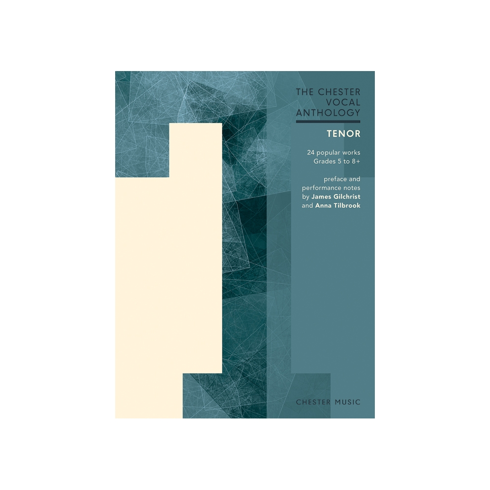 Tilbrook & Gilchrist - The Chester Vocal Anthology: Tenor