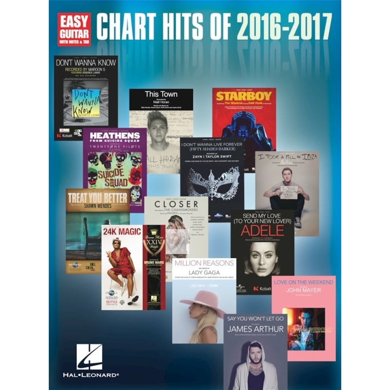 Chart Hits of 2016-2017 - Easy Guitar