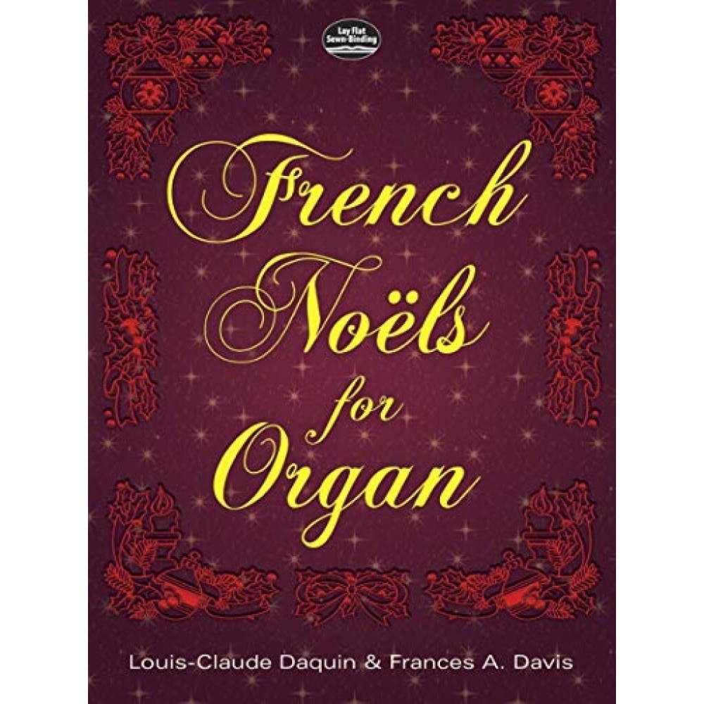 Daquin & Davis - French Noels for Organ