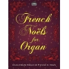 Daquin & Davis - French Noels for Organ