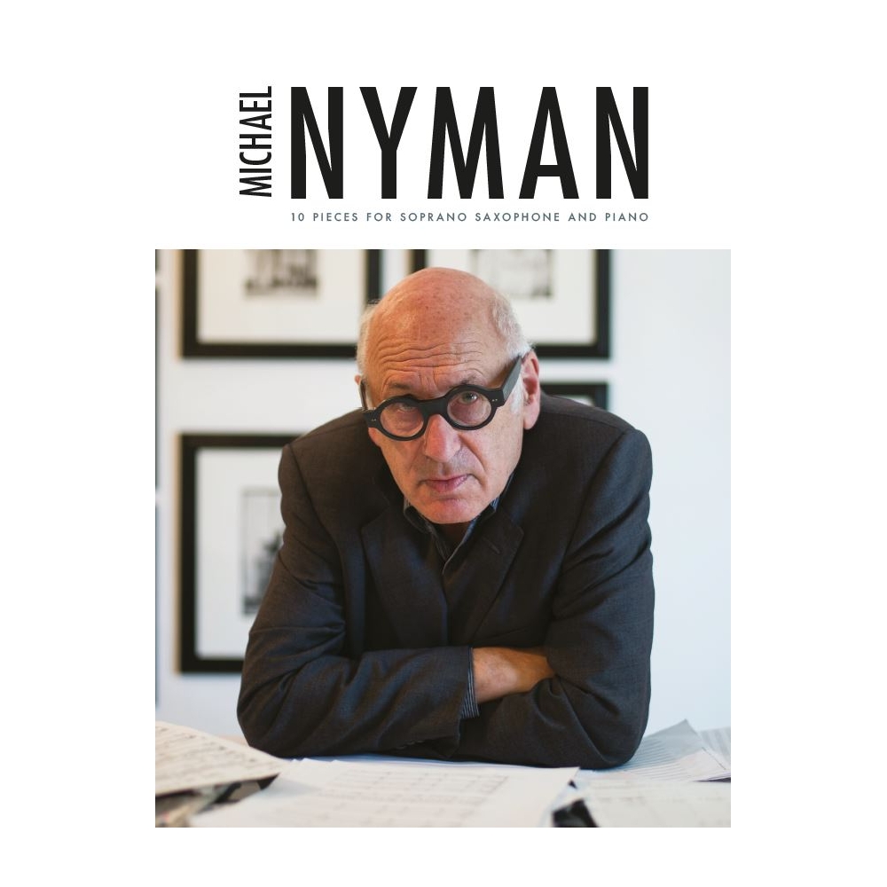 Nyman, Michael - 10 Pieces For Soprano Saxophone And Piano