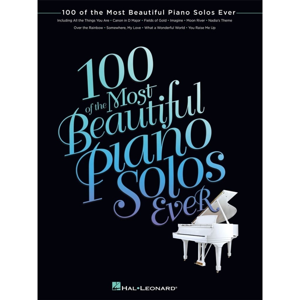 100 Of The Most Beautiful Piano Solos Ever -