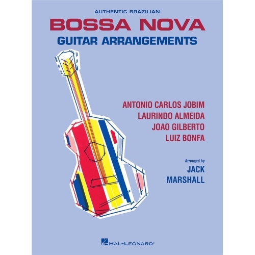 Authentic Brazilian Bossa Nova Guitar Arrangements