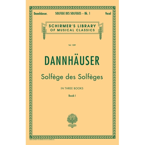 Dannhauser, A.L - Solfège des Solfèges - Book I