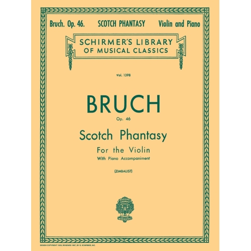Bruch, Max - Scotch Phantasy, Op. 46