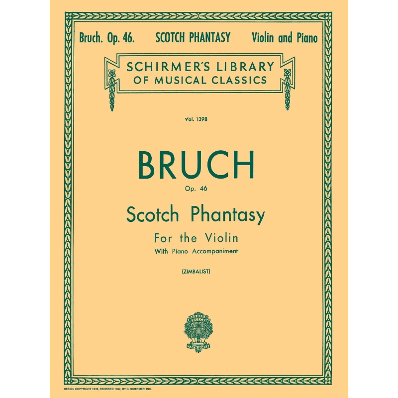 Bruch, Max - Scotch Phantasy, Op. 46