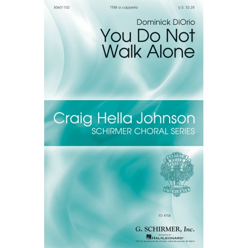 You Do Not Walk Alone