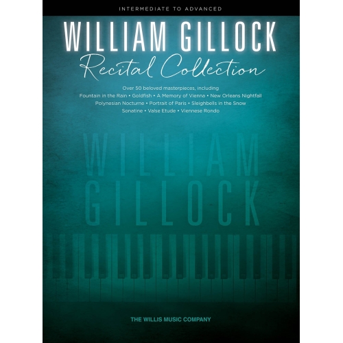 William Gillock Recital...