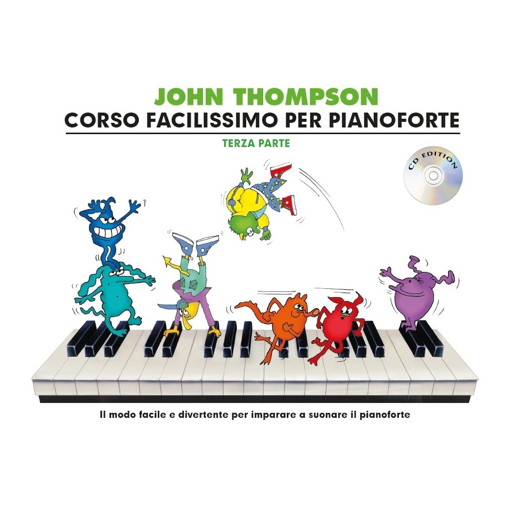 John Thompson's Corso Facilissimo per Pianoforte 3