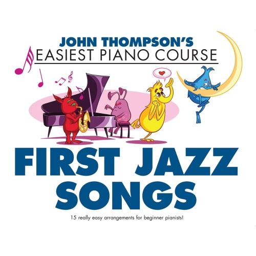 John Thompson's First Jazz Songs