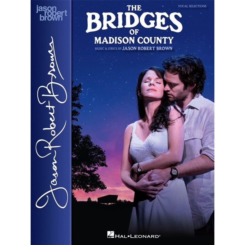 Brown, Jason Robert - The Bridges of Madison County