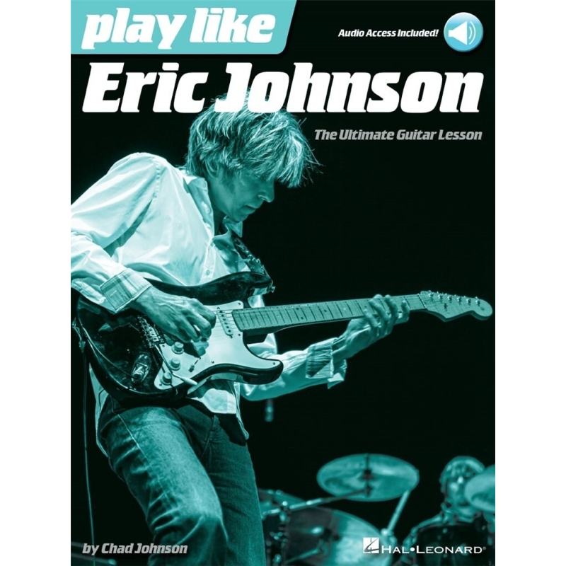Play like Eric Johnson