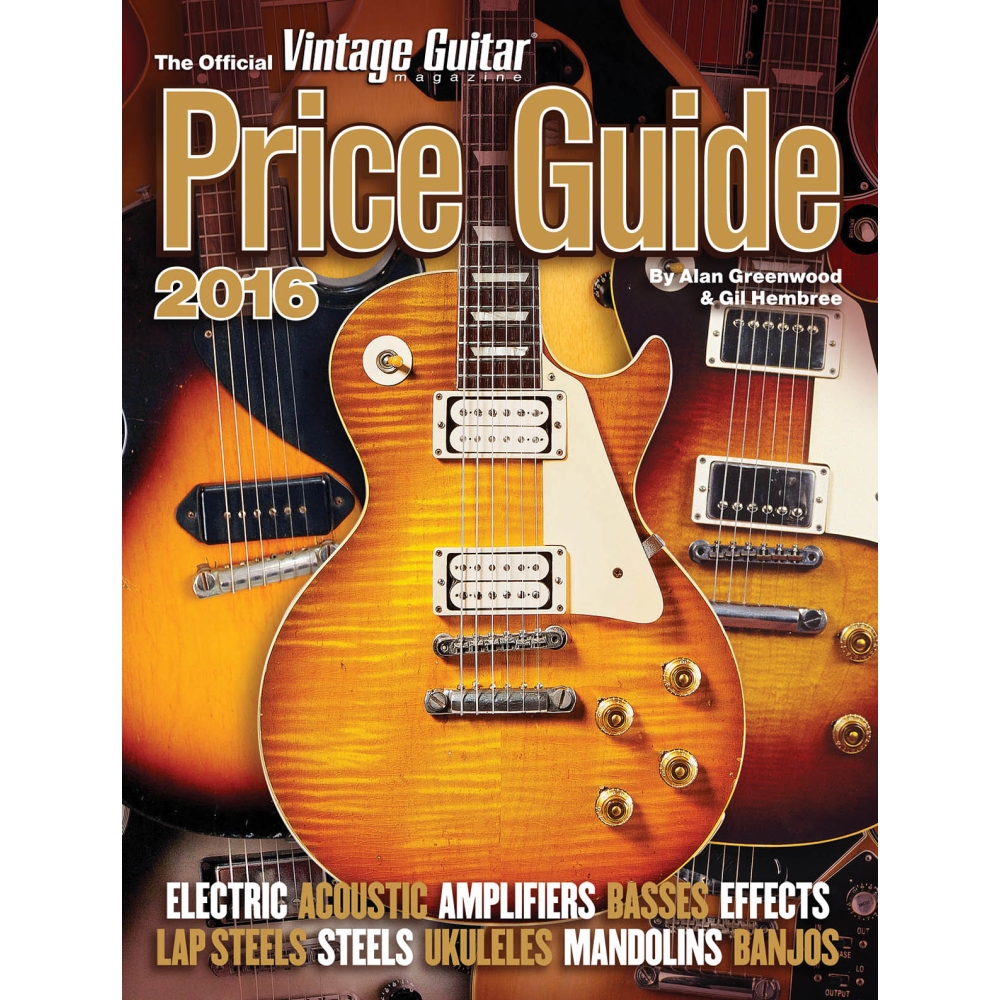 The Official Vintage Guitar Magazine Price Guide 2016