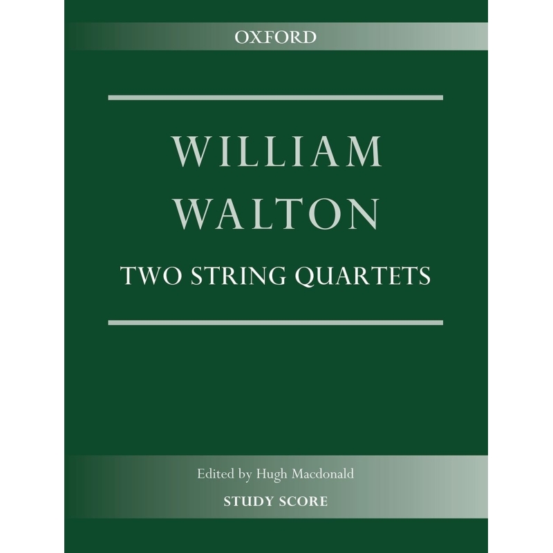 Walton, William - Two String Quartets