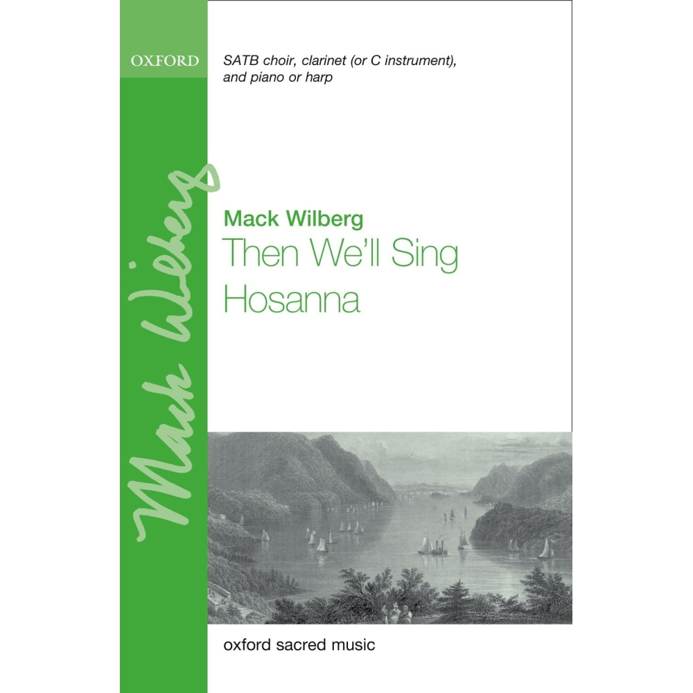 Wilberg, Mack - Then We'll Sing Hosanna