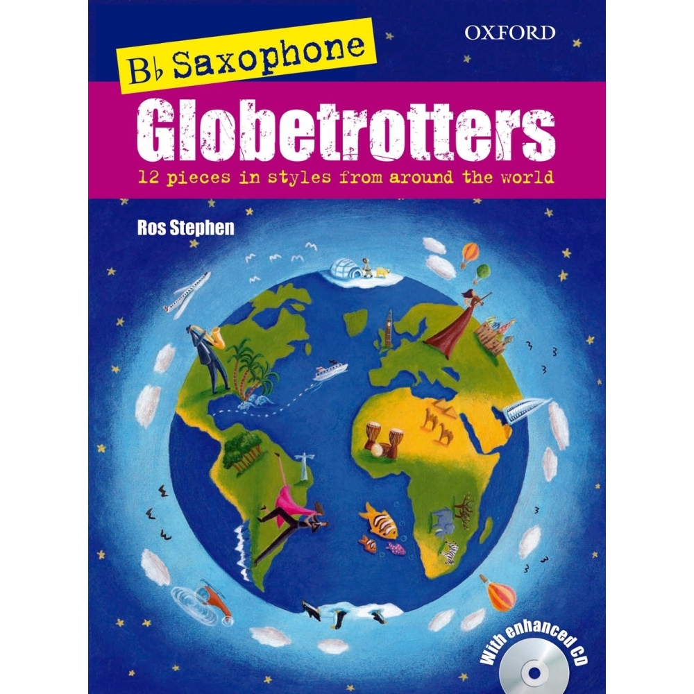 Stephen, Ros - Saxophone Globetrotters, B flat edition + CD