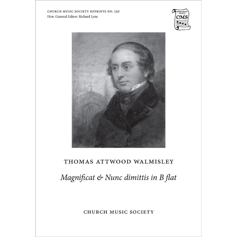 Walmisley, Thomas Attwood - Magnificat and Nunc Dimittis in B flat