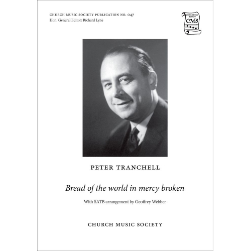 Tranchell, Peter - Bread of...
