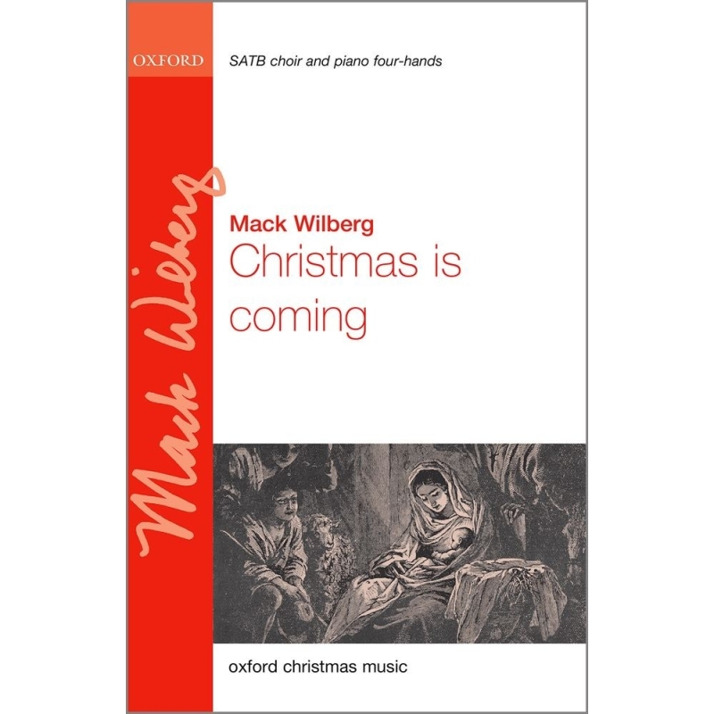Wilberg, Mack - Christmas is coming