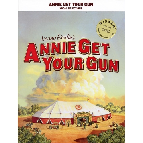 Berlin, Irving - Annie Get Your Gun - Vocal Selections