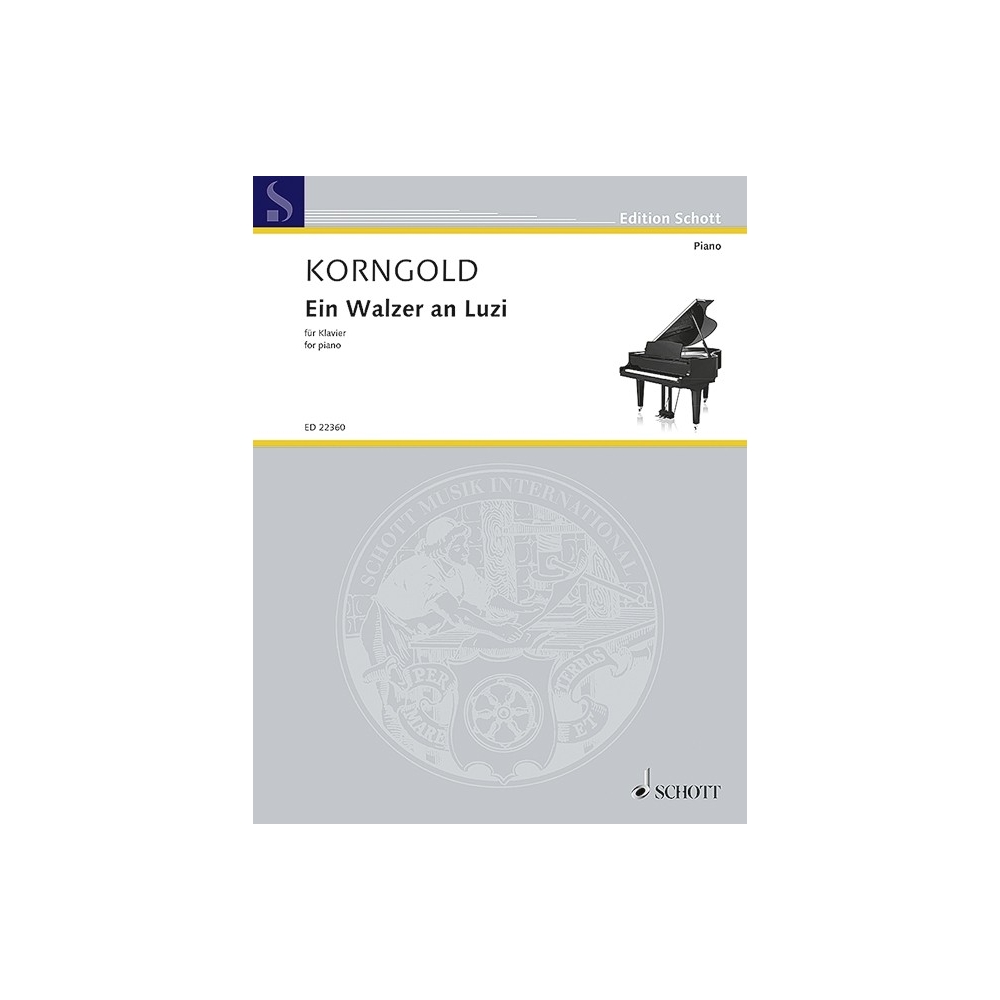 Korngold, Erich Wolfgang - Ein Walzer an Luzi 