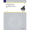 Korngold, Erich Wolfgang - Ein Walzer an Luzi 