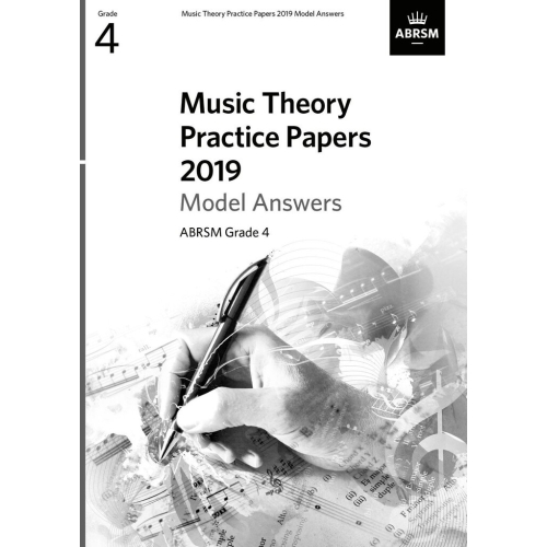 Music Theory Practice Papers 2019 Model Answers, ABRSM Grade 4