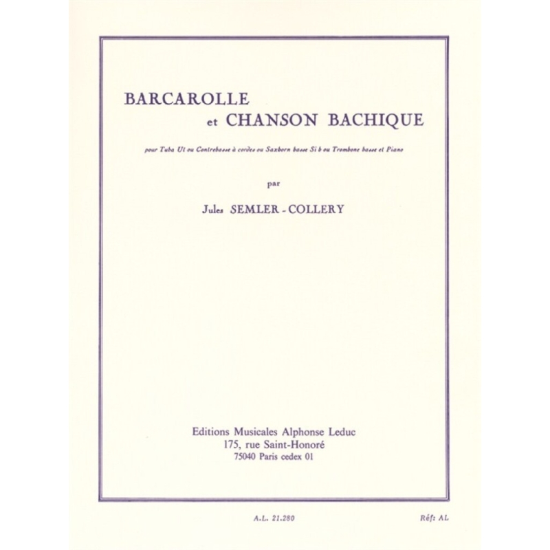 Semler-Collery, Jules - Barcarolle et Chanson Bachique