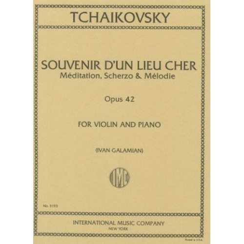Tchaikovsky, P.I - Souvenir D'un Lieu Cher op.42