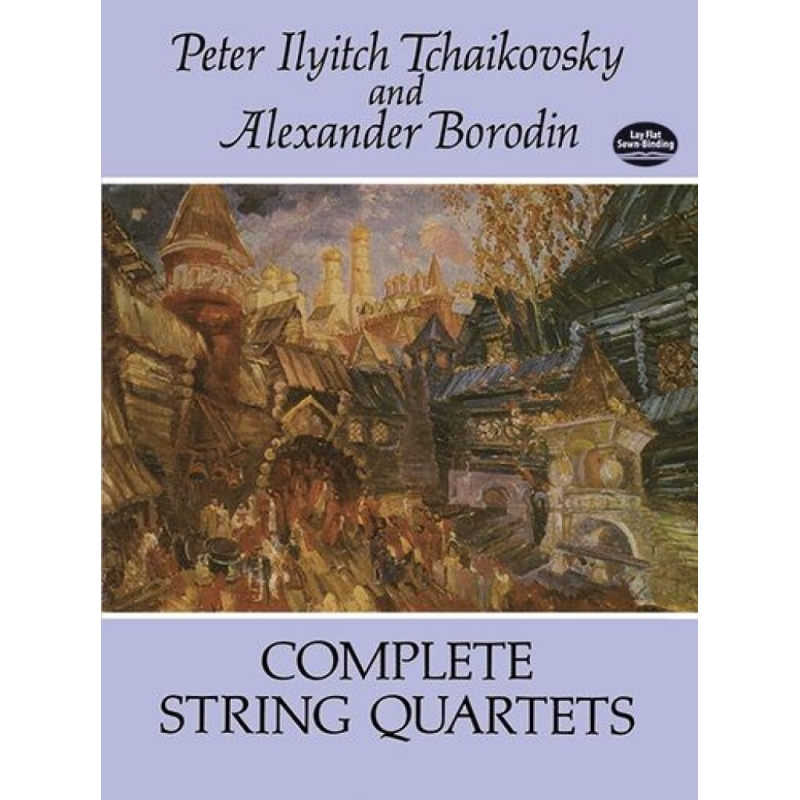 Tchaikovsky, Pyotr Ilyich - Complete String Quartets