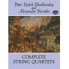 Tchaikovsky, Pyotr Ilyich - Complete String Quartets