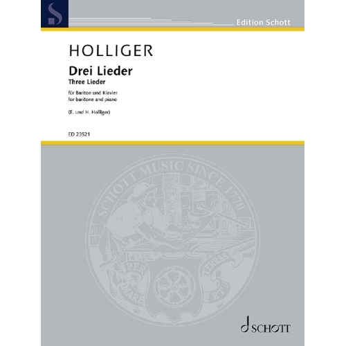 Holliger, Heinz - Drei Lieder 