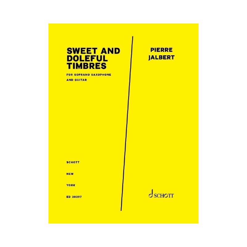Jalbert, Pierre - Sweet and Doleful Timbres