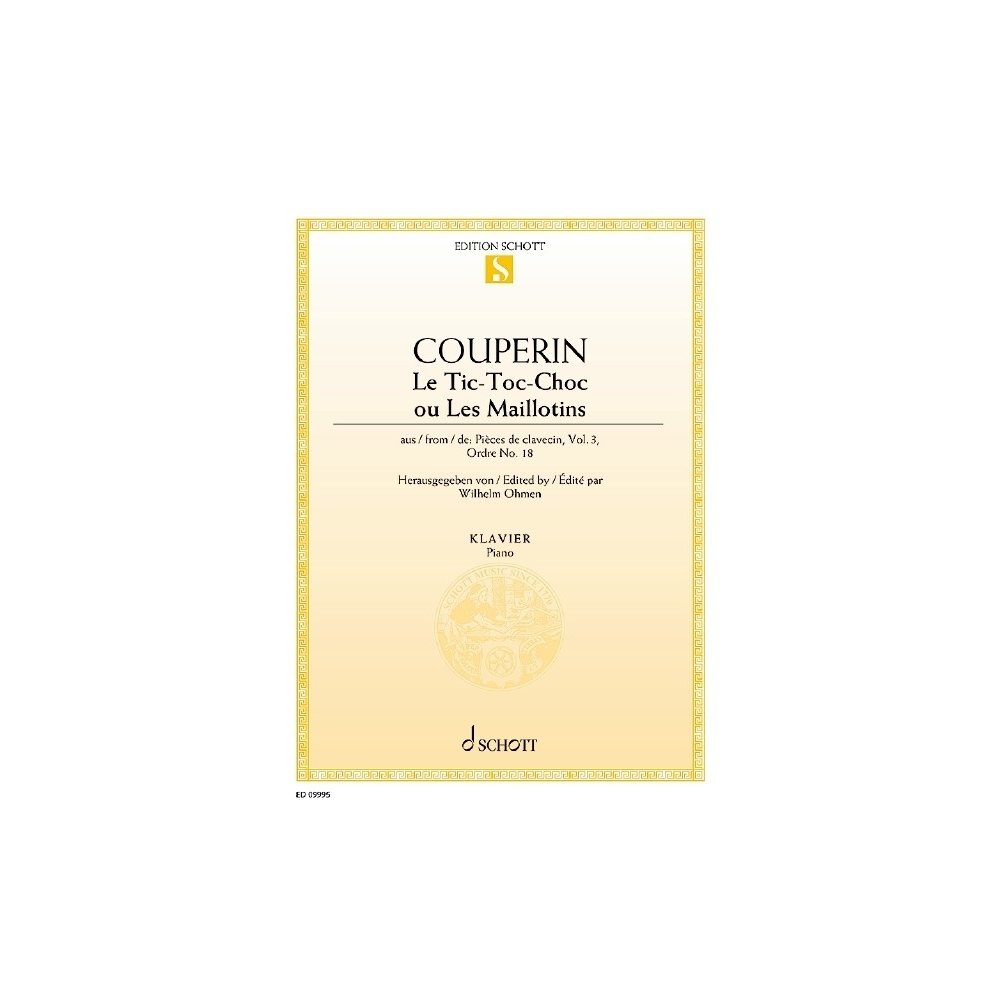 Couperin, François - Le Tic-Toc-Choc ou Les Maillotins 