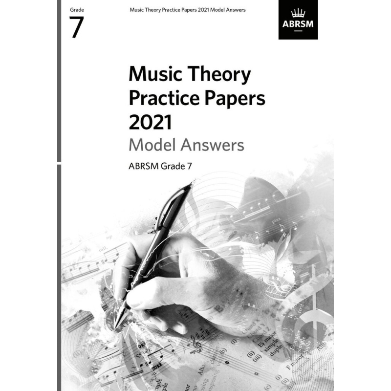Music Theory Practice Papers 2021 Model Answers, ABRSM Grade 7