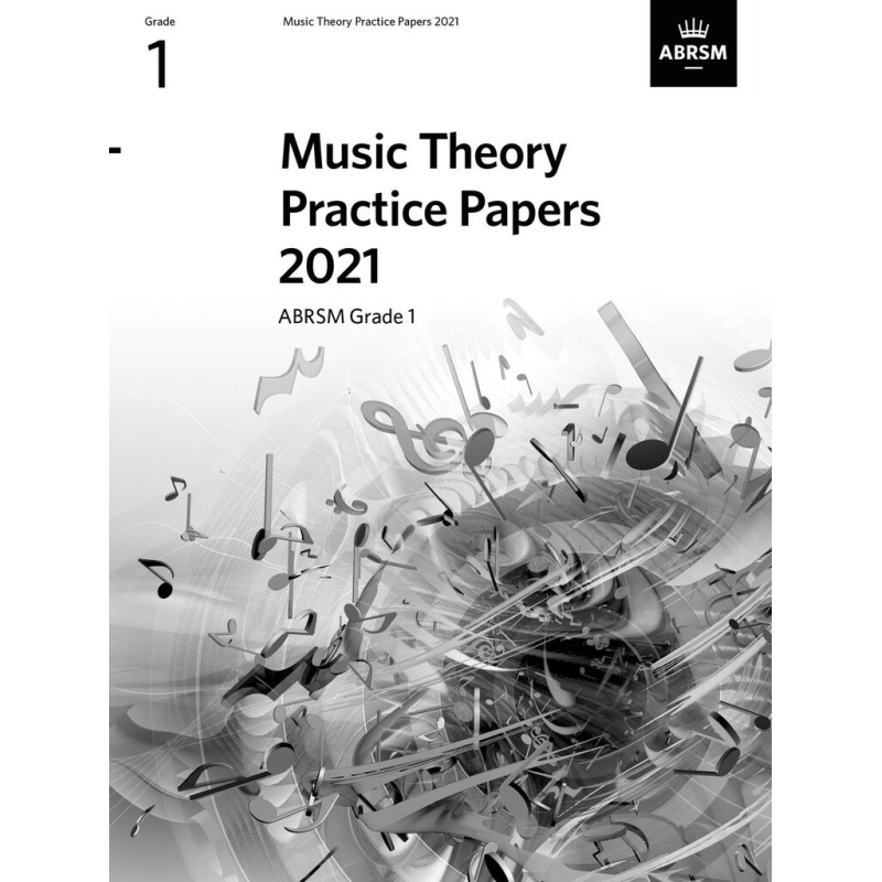 Music Theory Practice Papers 2021, ABRSM Grade 1