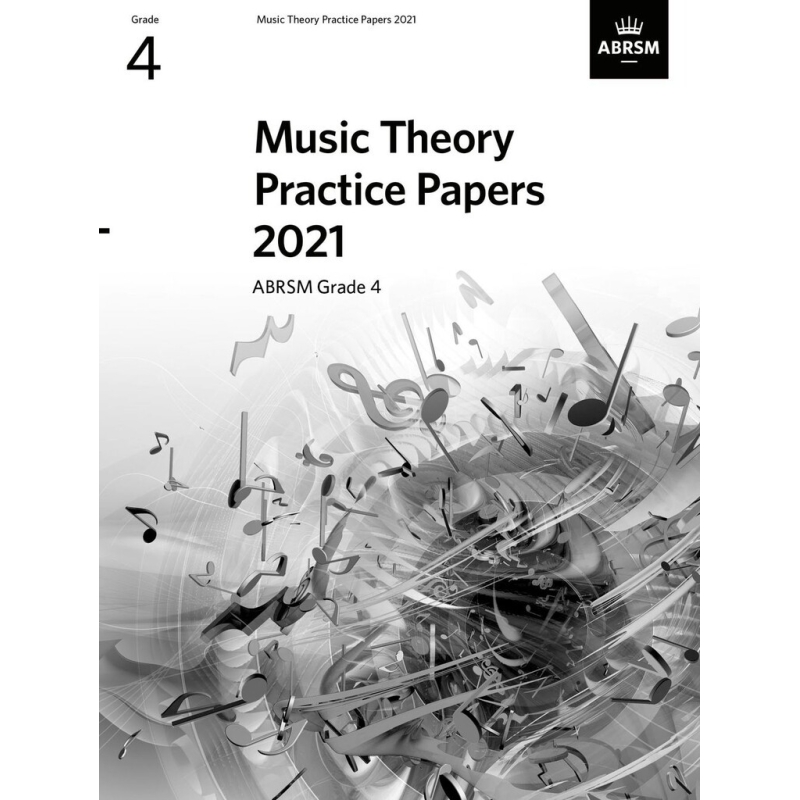 Music Theory Practice Papers 2021, ABRSM Grade 4