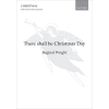 Wright, Reginal - There shall be Christmas Day