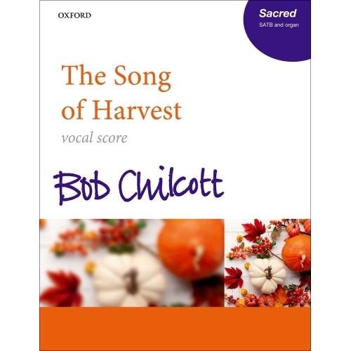 Chilcott, Bob - The Song of...