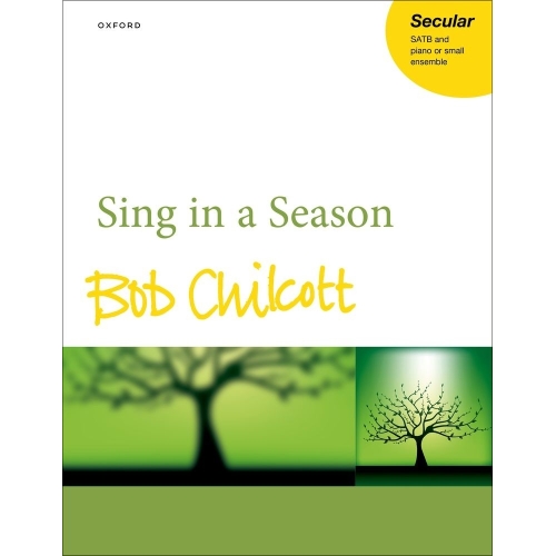 Chilcott, Bob - Sing in a...