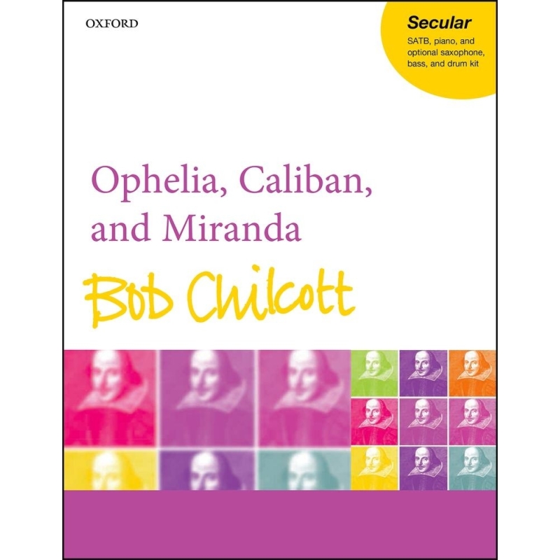 Chilcott, Bob - Ophelia, Caliban, and Miranda