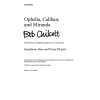 Chilcott, Bob - Ophelia, Caliban, and Miranda