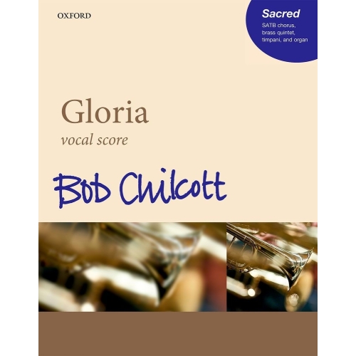 Chilcott, Bob - Gloria