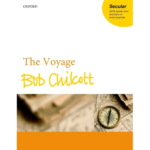 Chilcott, Bob - The Voyage