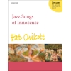 Chilcott, Bob - Jazz Songs of Innocence