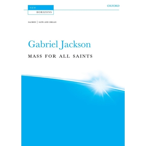 Jackson, Gabriel - Mass for...