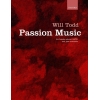 Todd, Will - Passion Music